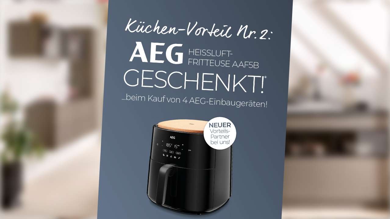 Werbemotiv „AEG Heißluftfritteuse AAF5B geschenkt“ mit Produktabbildung.